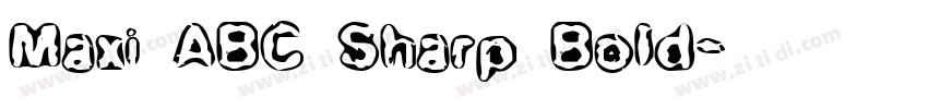 Maxi ABC Sharp Bold字体转换